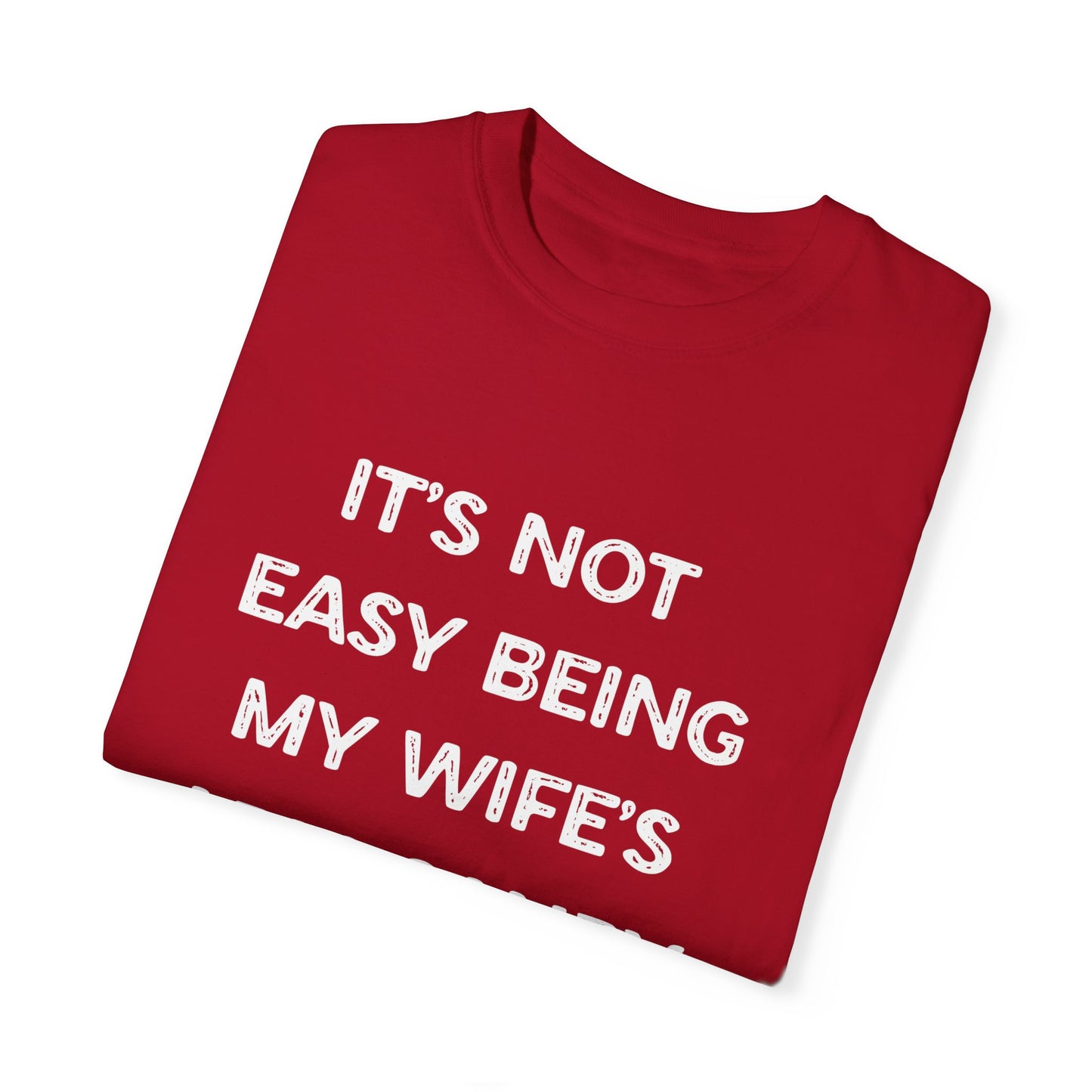 To My Husband | Unisex Garment-Dyed T-shirt